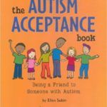 The Autism Acceptance Book by Ellen Sabin