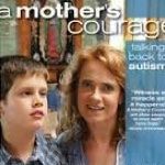 A Mother's Courage: Talking Back to Autism (A.K.A The Sunshine Boy)