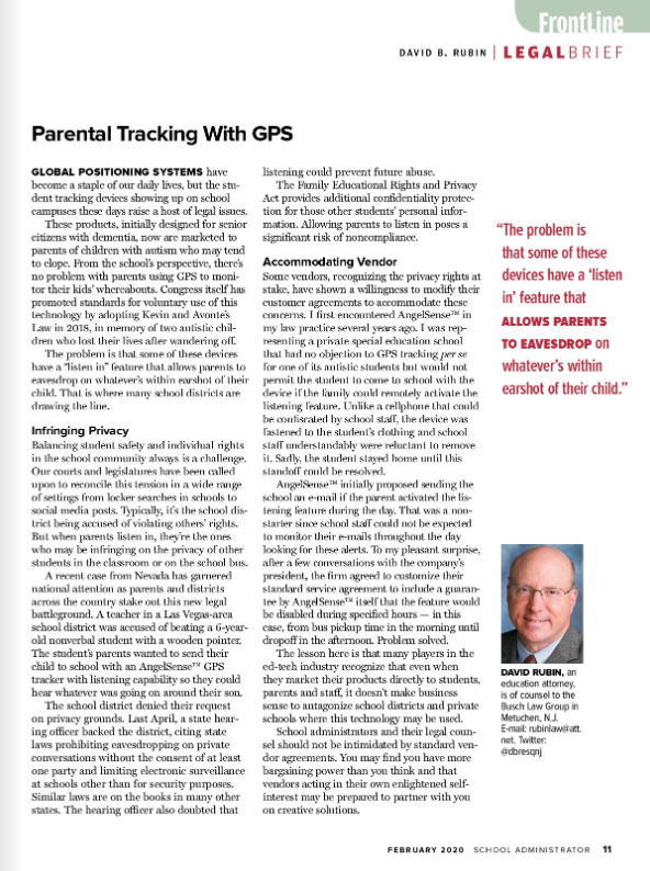 Parental Tracking with GPS – Chairman of NSBA’s Council of AttorneysHear what a National School Board Association Chairman and attorney has to say about AngelSense and our willingness to work with schools.