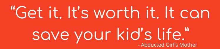 get it. it's worth it. it can save your kid's life.