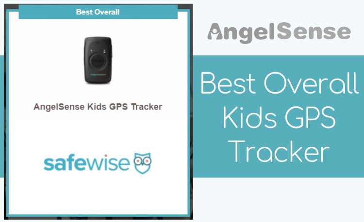 AngelSense - Best Overall GPS Tracker for Kids